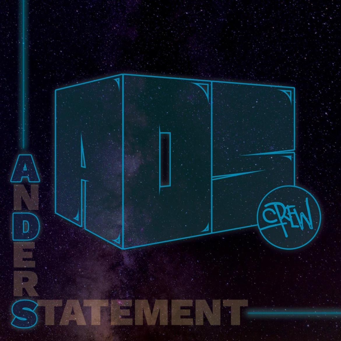 ADS Crew - ANDERSTATEMENT Cover