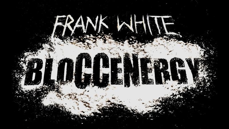 Frank White Bloccenergy