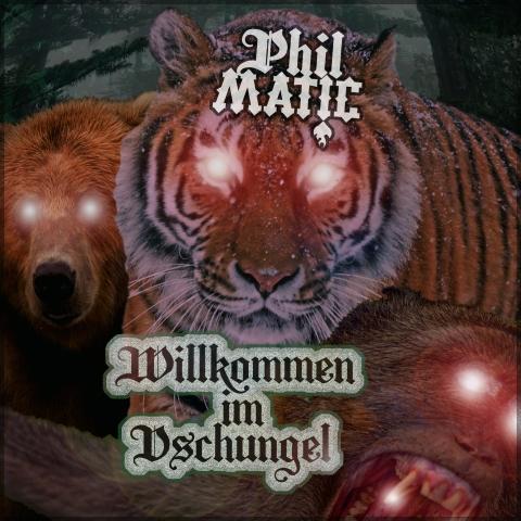 Phil Matic - Willkommen im Dschungel