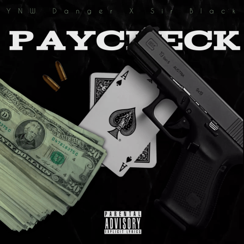 Cover für den Song "Paycheck" von YNW Danger und Sir Black.