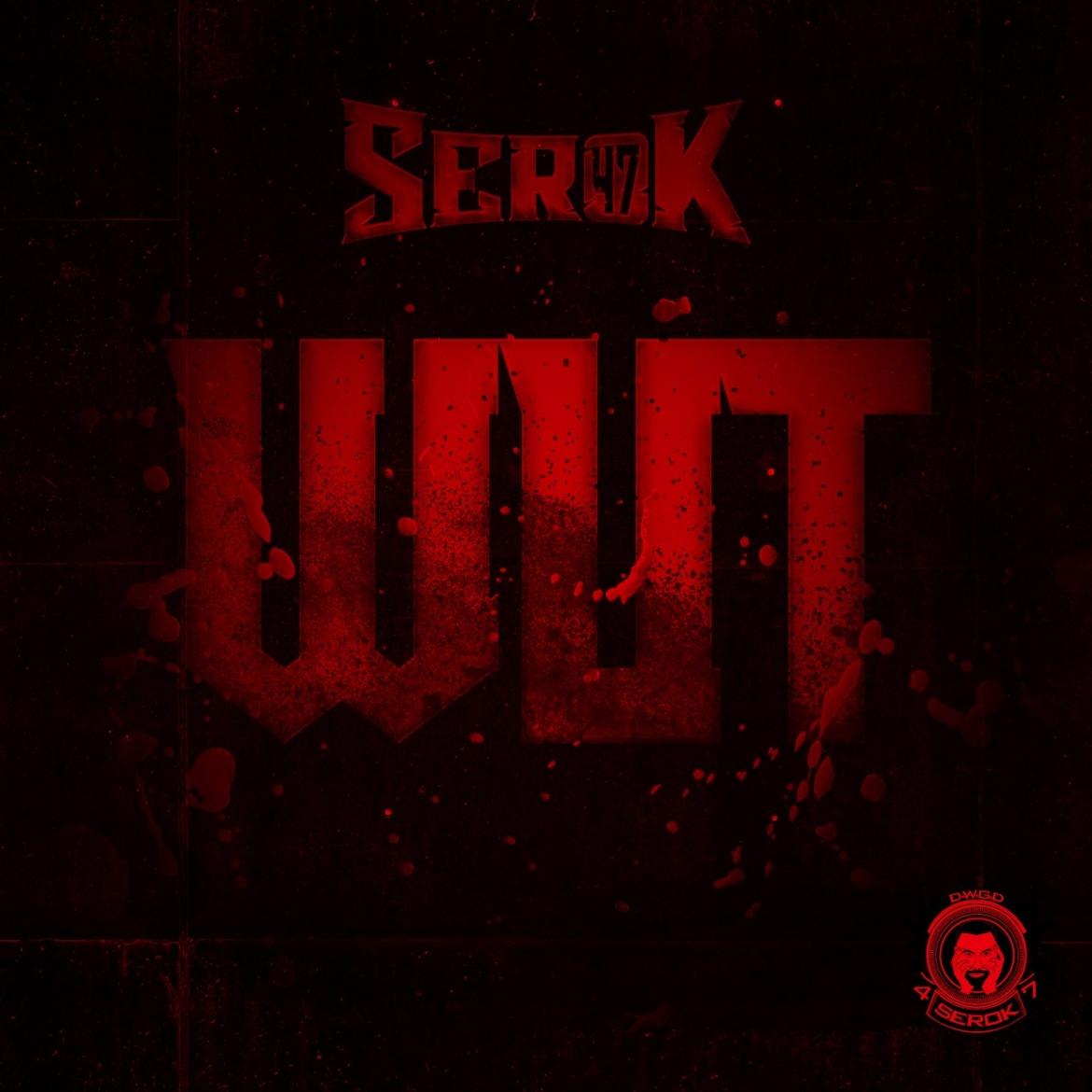 Serok47 - Wut (prod. by JVSON)