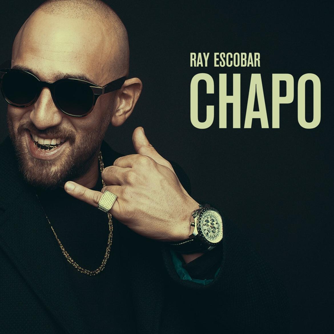 Ray Escobar - Chapo