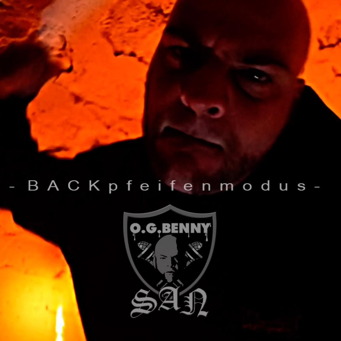 O.G. Benny SAN - BACKpfeifenmodus (Cover)
