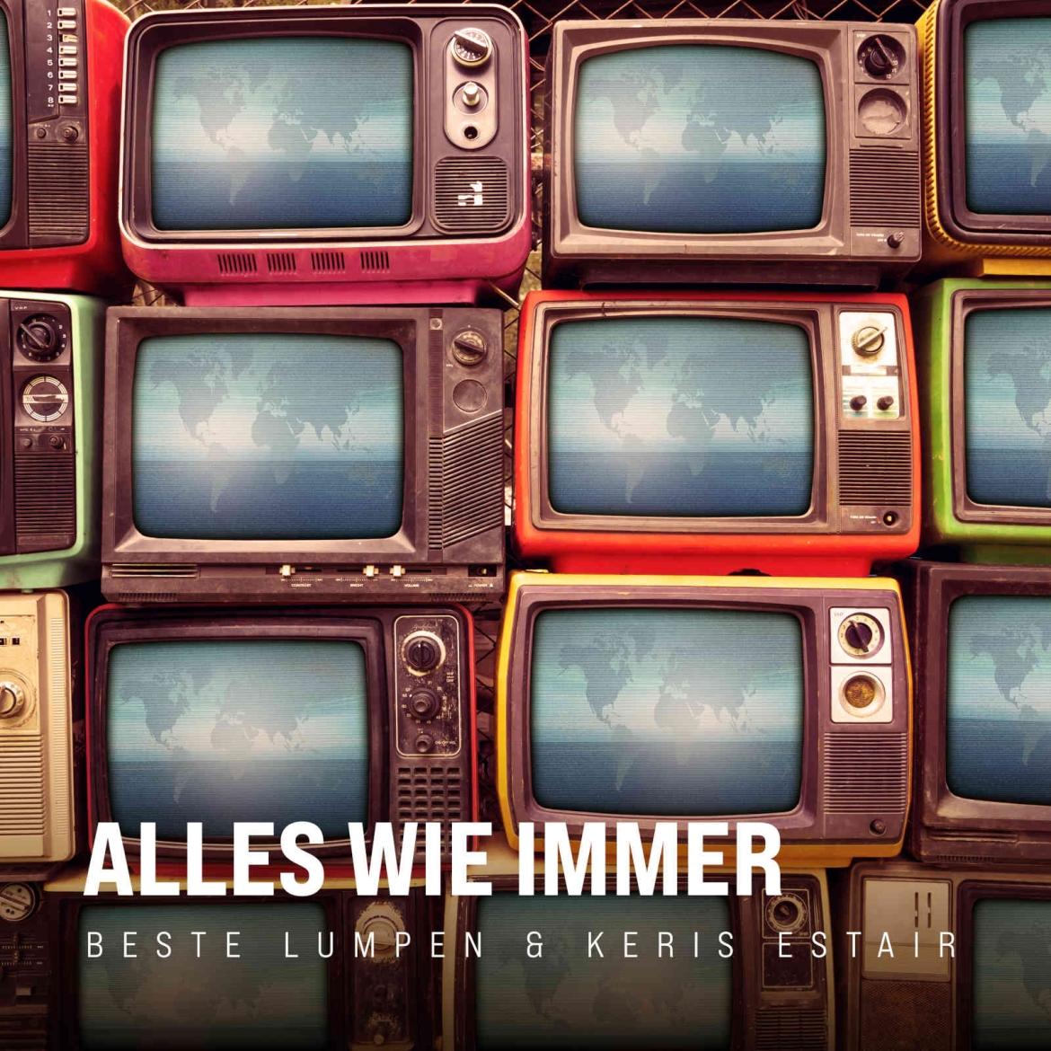 Beste Lumpen & Keris Estair - Alles wie immer (EP) Cover