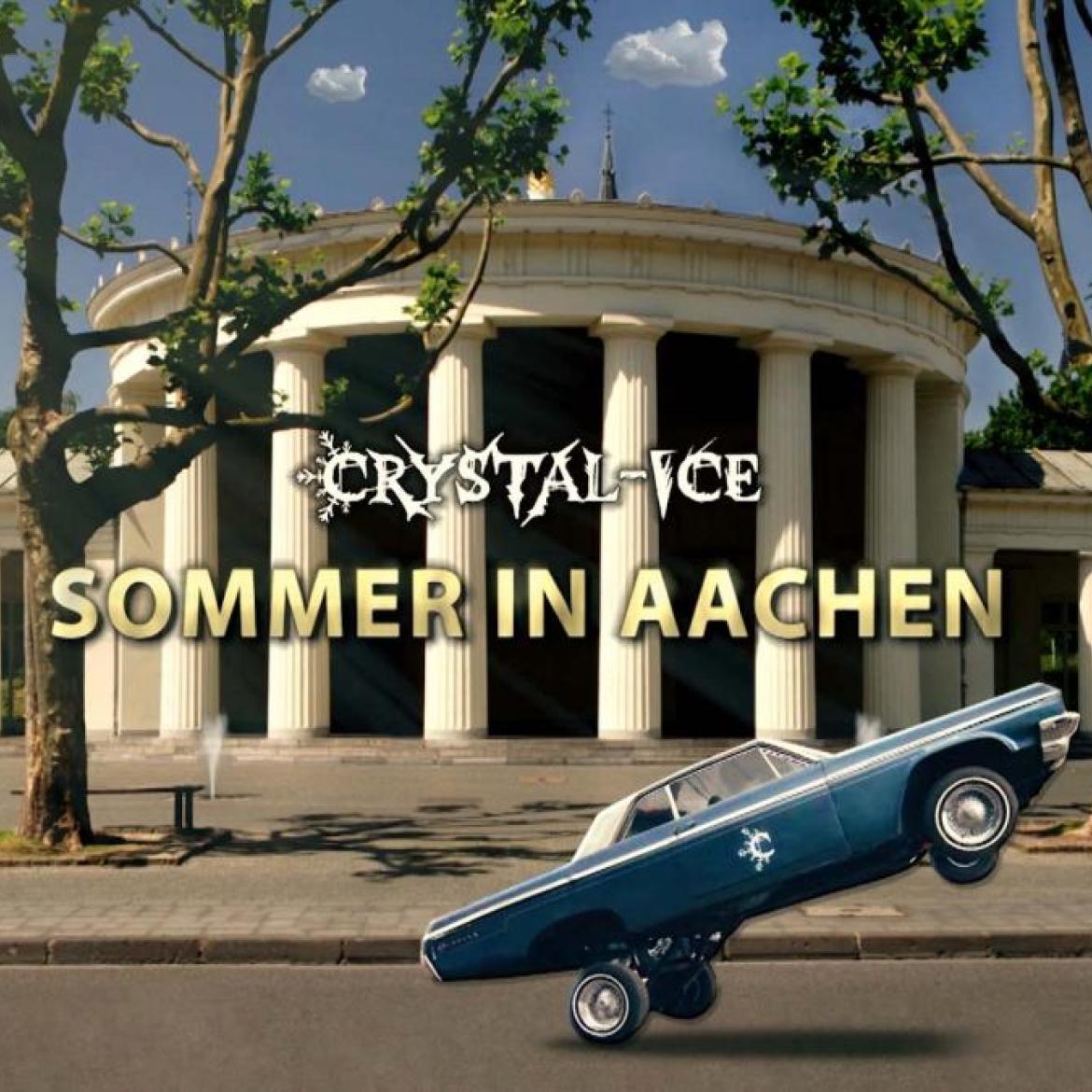 Crystal-Ice - Sommer in Aachen