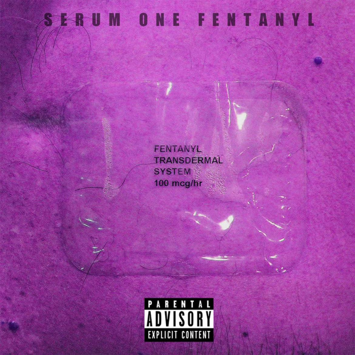 Serum one - Fentanyl