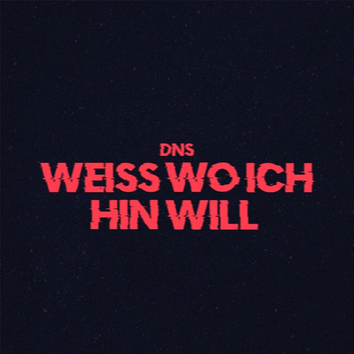DNS Weiss Wo Ich Hin Will Single Cover