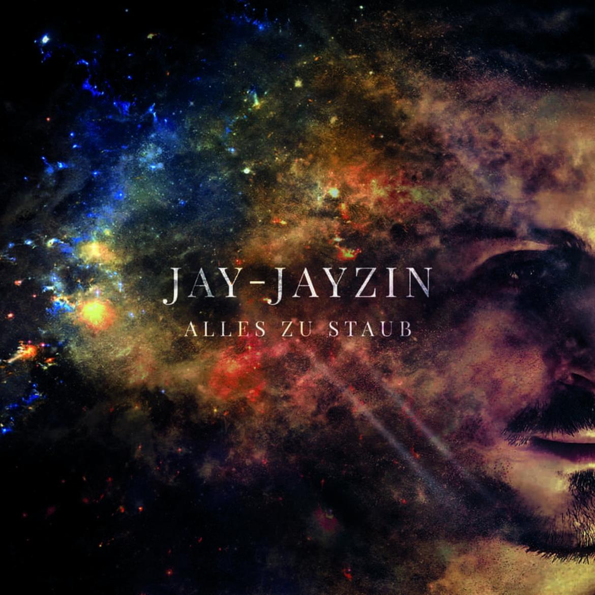 Jay Jayzin - Alles zu Staub - Debütalbum