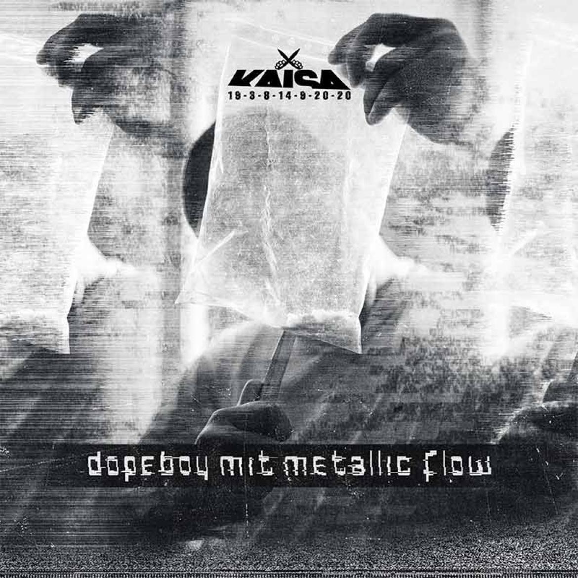 Cover zu Kaisas Album "Dopeboy mit Metallic Flow"