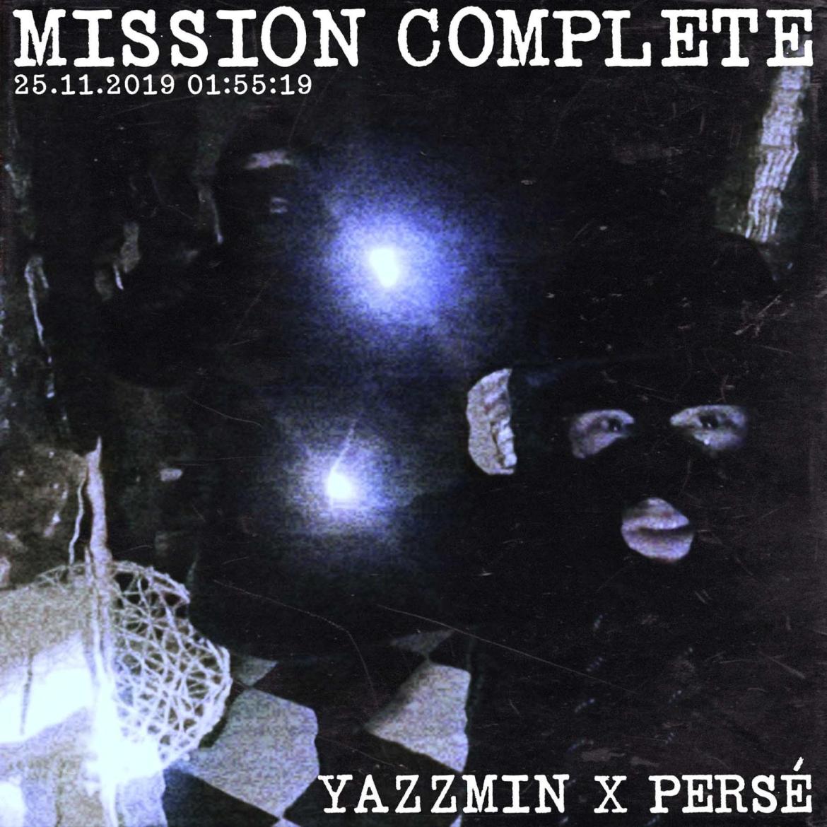 Yazzmin Persé Mission Complete Cover