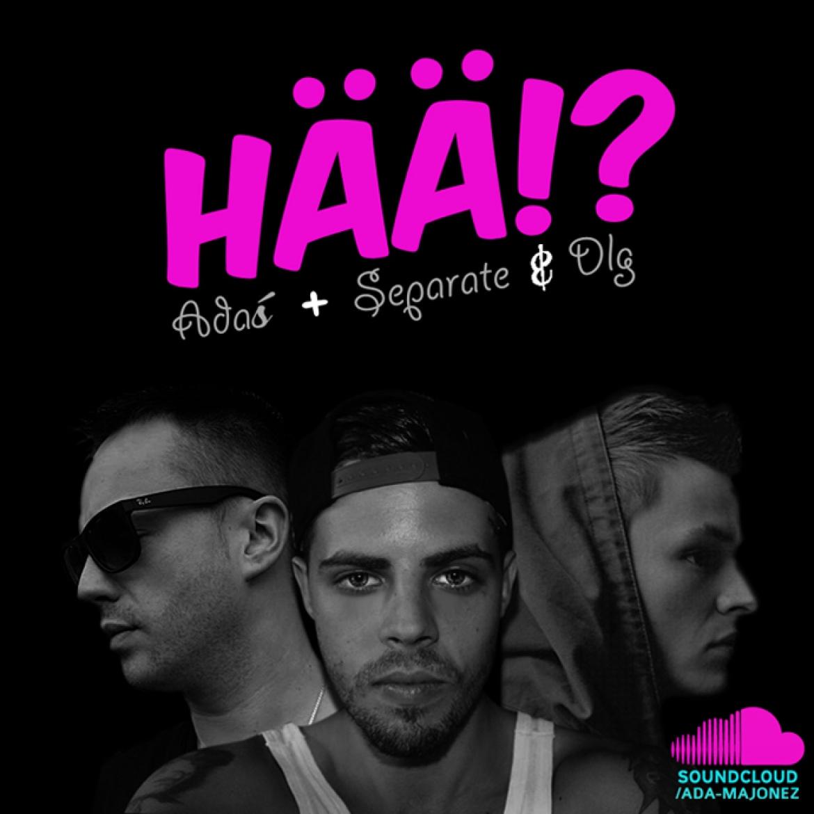 Adaś - Hää!? feat. Separate & DLG