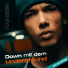 Rameen - Down Mit Dem Underground